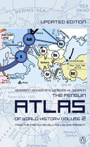The Penguin Atlas of World History: From the French Revolution to the present