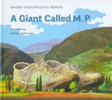 A Giant Called M.P.