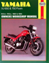 Yamaha XJ 650 and XJ 750 Fours Owners Workshop Manual, No. M738