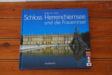Schloss Herrenchiemsee und die Fraueninsel