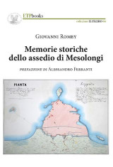 Memorie storiche dello assedio di Mesolongi