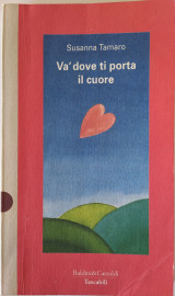 Va' dove ti porta il cuore