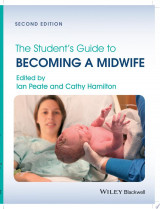 The Student's Guide to Becoming a Midwife