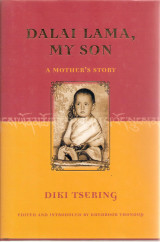 Dalai Lama, My Son: A Mother's Story