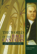 The World of the Bach Cantatas: Johann Sebastian Bach's early sacred cantatas