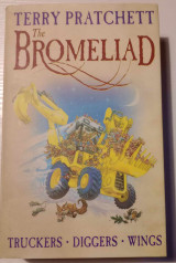The Bromeliad: Truckers - Diggers - Wings