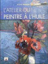 L'atelier du Peintre à L' Huile