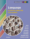 Language to Inform, Explain and Describe Student's Book