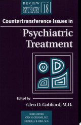 Countertransference Issues in Psychiatric Treatment