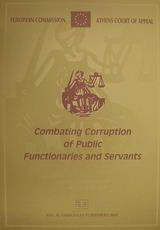 Combating Corruption of Public Functionaries and Servants: International Conference Athens, 22-23 October 1999