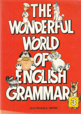 The wonderful world of english grammar