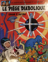 Les Aventures De Blake Et Mortimer Tome 9 - Le Piège Diabolique