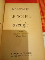 Le soleil est aveugle, malaparte, editions denoel