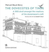 The Dovecotes of Tinos: Strolling Through the Craft of Stonemasonry in 1955