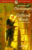 The Wordsworth Dictionary of Difficult Words