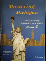 Mastering Michigan, Preliminary practice tests book 1