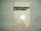 Underdevelopment and Development