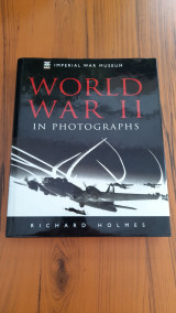 World War II in Photographs