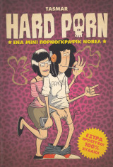 Hard Porn 1, Ένα Μίνι Πορνογκράφικ Νόβελ