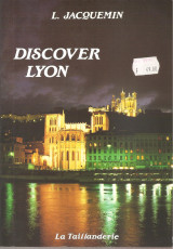 Discover Lyon