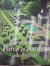 Les plus beaux parcs et jardins de France