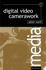 Digital Video Camerawork