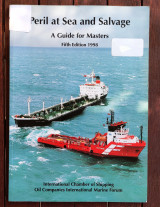 Peril at Sea and Salvage - A Guide for Masters, 5th Edition 1998
