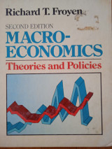 Macroeconomics, Theories and Policies