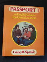 Passport 1 an English Course for Greek Learners