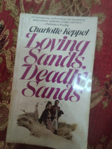 Loving Sands, Deadly Sands