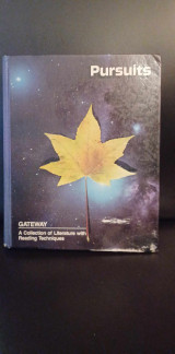 Pursuits Gateway a Collection of Literature With Reading Techniques