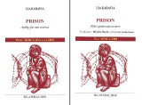 Prison / Prison: A play for one actress /Pièce pour une actrice