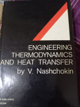 Engineering thermodynamics and heat transfer