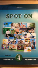 Spot On - Intermediate 4 Coursebook - Teacher's
